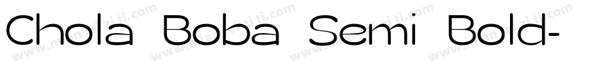 Chola Boba Semi Bold字体转换